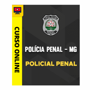 Curso Completo Polícia Penal - MG - Agente de Segurança Penitenciário