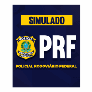 Simulado - PRF - Policial Rodoviário Federal