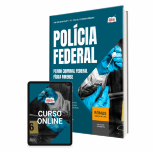 Apostila Polícia Federal (PF) 2025 - Perito Criminal Federal - Física Forense