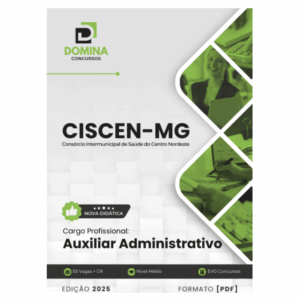 Apostila Auxiliar Administrativo CISCEN MG 2025