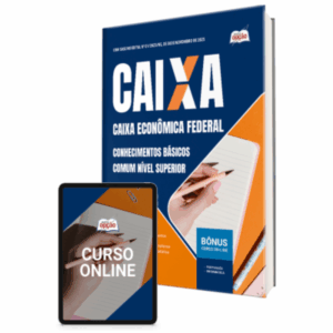 Apostila CAIXA 2025 - Conhecimentos Básicos - Comum Nível Superior