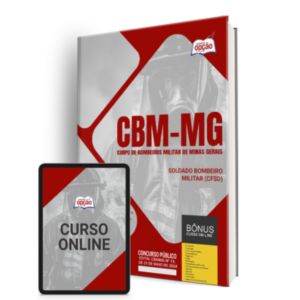 Apostila CBM-MG - Soldado Bombeiro Militar (Curso de Formação de Soldados Bombeiros Militar do Quadro de Praças)