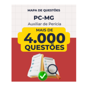 Mapa de Questões Online - PC-MG - Auxiliar de Perícia - 5 Mil Questões