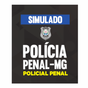 Simulado Polícia Penal - MG - Policial Penal