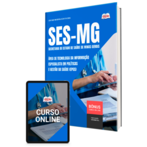 Apostila SES-MG 2026 - Especialista em Políticas e Gestão da Saúde (EPGS) - Área de Tecnologia da Informação