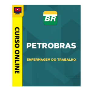 Curso Petrobras - Enfermagem do Trabalho