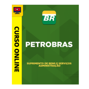 Curso Petrobras - Suprimento de Bens e Serviços – Administração