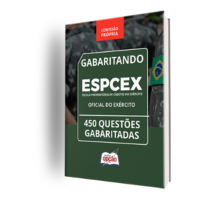 Caderno ESPCEX - Oficial do Exército - 450 Questões Gabaritadas