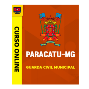 Curso Prefeitura de Paracatu-MG 2026 - Guarda Civil Municipal