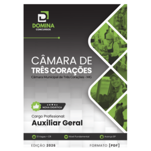 Apostila Auxiliar Geral Câmara Três Corações MG 2026