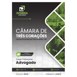 Apostila Advogado Câmara Três Corações MG 2026