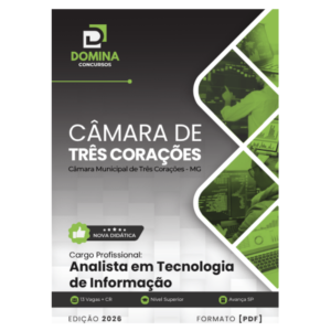 Apostila Analista em Tecnologia de Informação Câmara Três Corações MG 2026