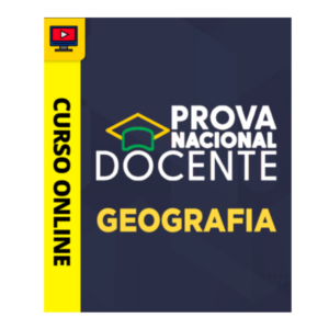 Curso PND - Prova Nacional Docente - Geografia