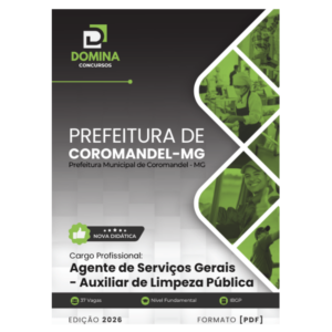 Apostila Agente de Serviços Gerais Auxiliar de Limpeza Coromandel MG 2026