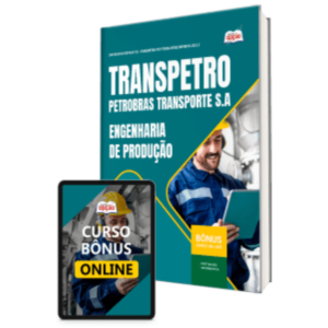Apostila Transpetro 2026 - Profissional de Nível Superior - Júnior - Ênfase 19: Engenharia de Produção