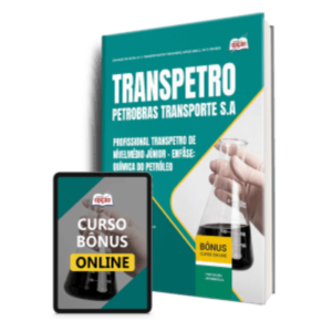 Apostila Transpetro 2026 - Profissional de Nível Médio - Júnior - Enfâse 16: Química do Petróleo