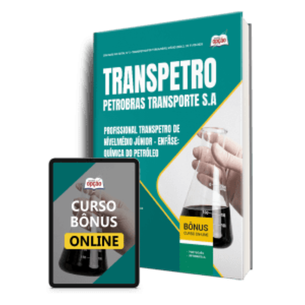 Apostila Transpetro 2026 - Profissional de Nível Médio - Júnior - Enfâse 16: Química do Petróleo